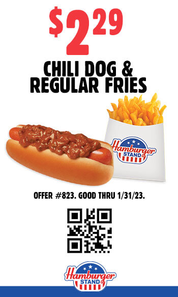 $2.29 Chili Dog & Regular Fries Coupon