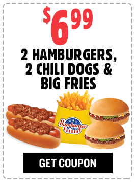 $6.99 (2) Hamburgers, (2) Chili Dogs & Big Fries Coupon