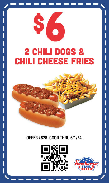 $6 (2) Chili Dog & Chili Cheese Fries Coupon #828