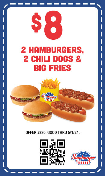$8 (2) Hamburgers, (2) Chili Dogs & Big Fries Coupon #830
