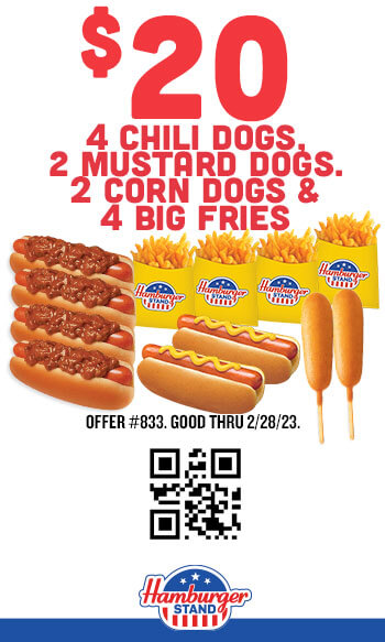 $20 Four Chili Dogs, Two Mustard Dogs, Two Corn Dogs, & Four Big Fries Coupon #833