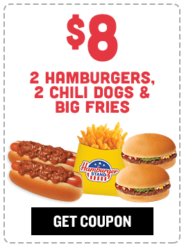 $8 2 Hamburgers, 2 Chili Dogs & Big Fries Coupon #830
