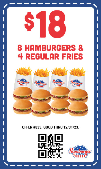 $18 Eight Hamburgers & Four Regular Fries Coupon
