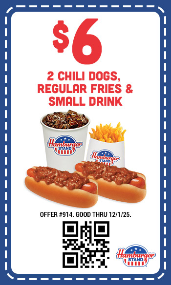 $6 Two Chili Dogs, Regular Fries & Small Drink Coupon $6 Two Chili Dogs, Regular Fries & Small Drink Coupon