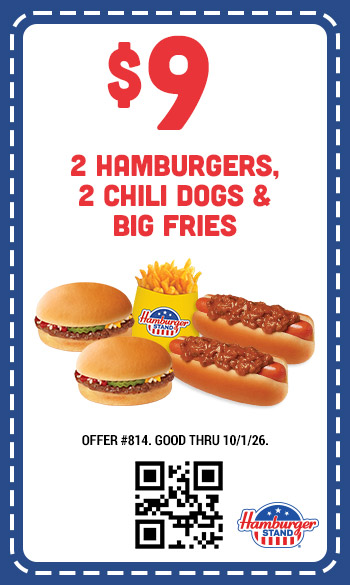 $9 Two Hamburgers, Two Chili Dogs & Big Fries Coupon